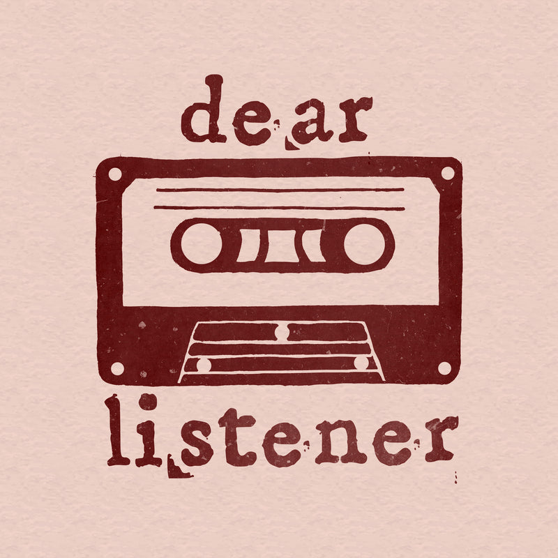 Dear Listener