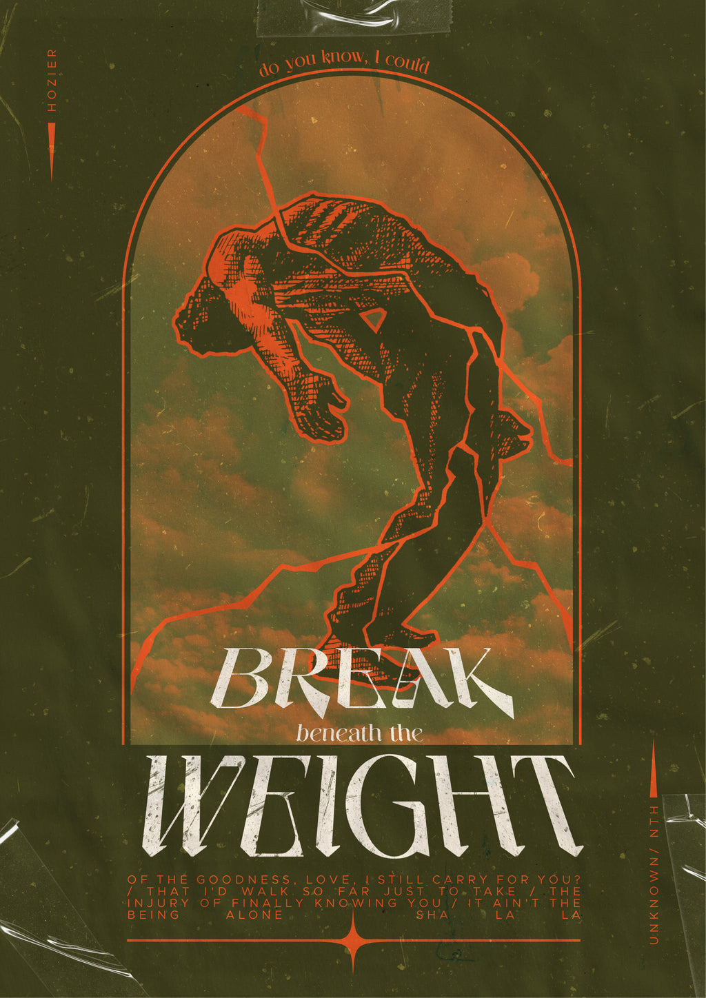 Break Beneath The Weight | Poster Style Print