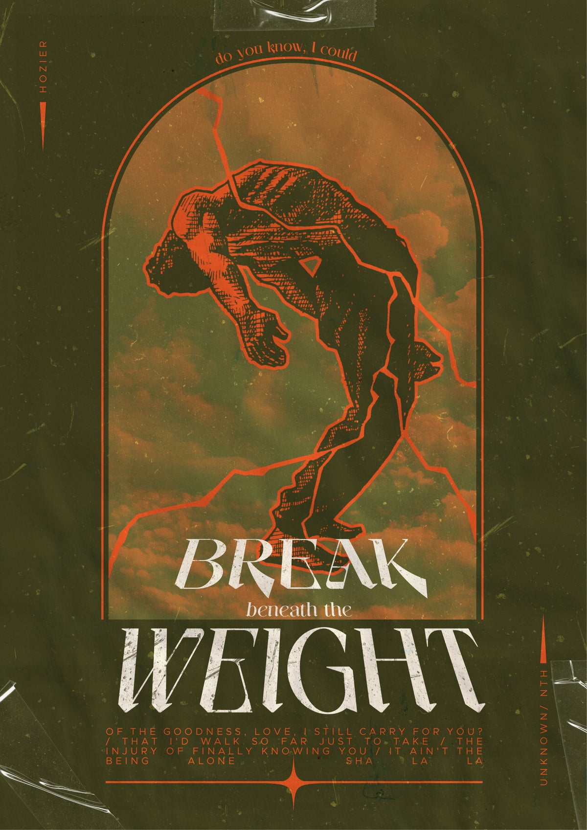 Break Beneath The Weight | Poster Style Print